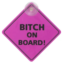 Autokyltti Bitch On Board!
